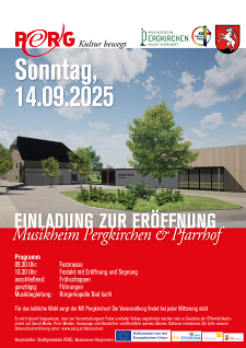 Eröffnung Pfarr- und Musikheim Pergkirchen